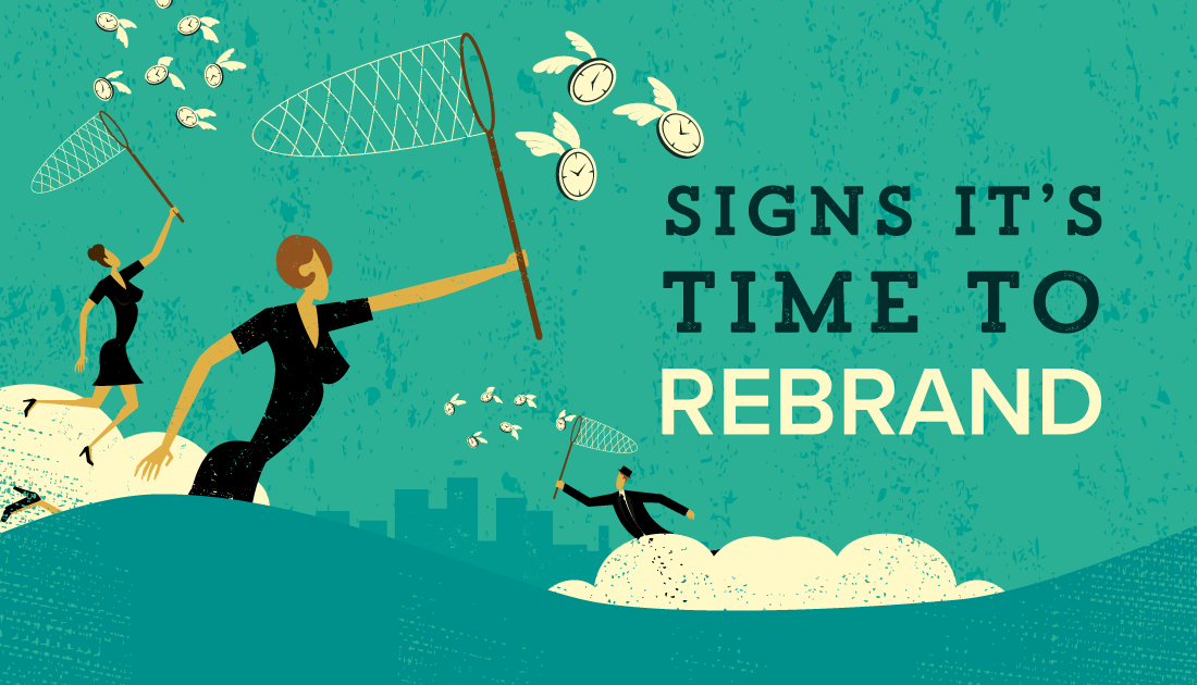 Signs its Time to Re-brand