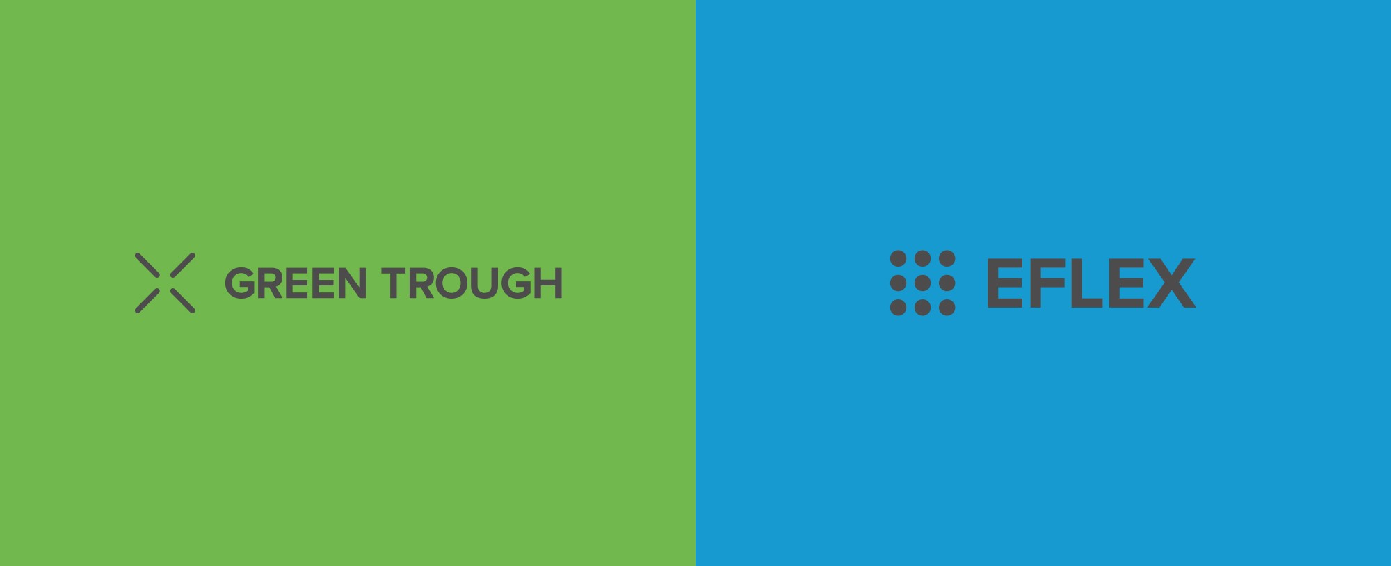 Green Trough and EFLEX Branding & Creative