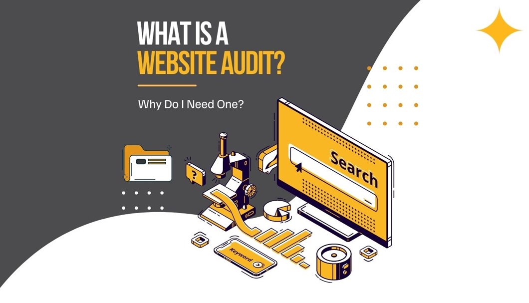 What is a free Website Audit and Do I need one?