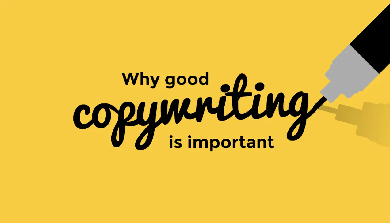 Why Good Copywriting is Important
