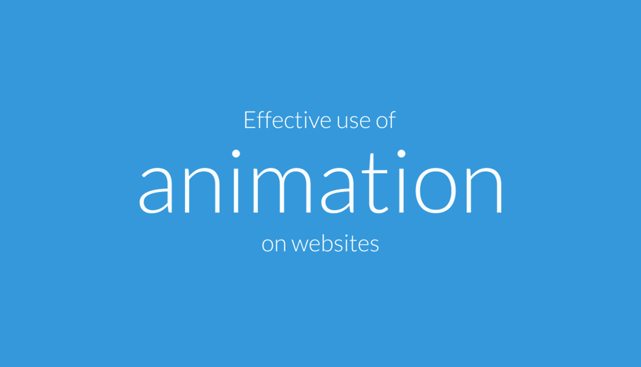 Effective Use of Animation on Websites