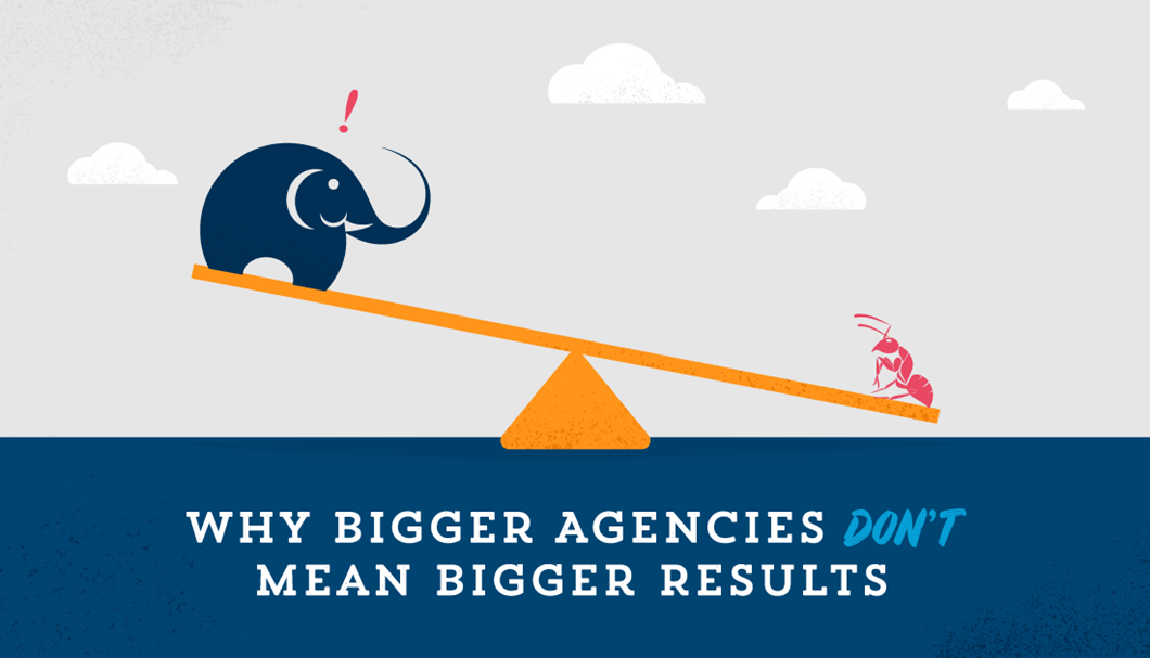 Do Bigger Agencies Mean Bigger Results?